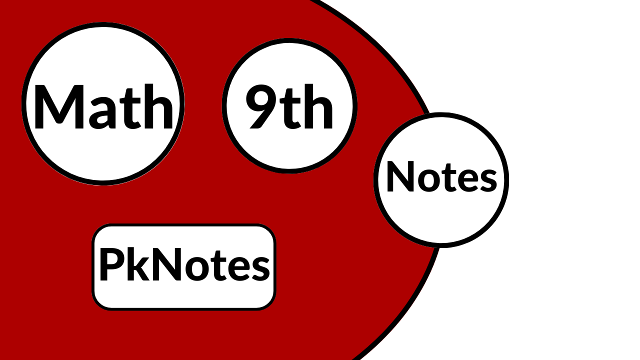 math class 9 notes
