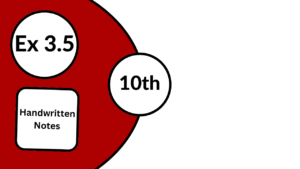 Class 10 Math Exercise 3.5 Notes